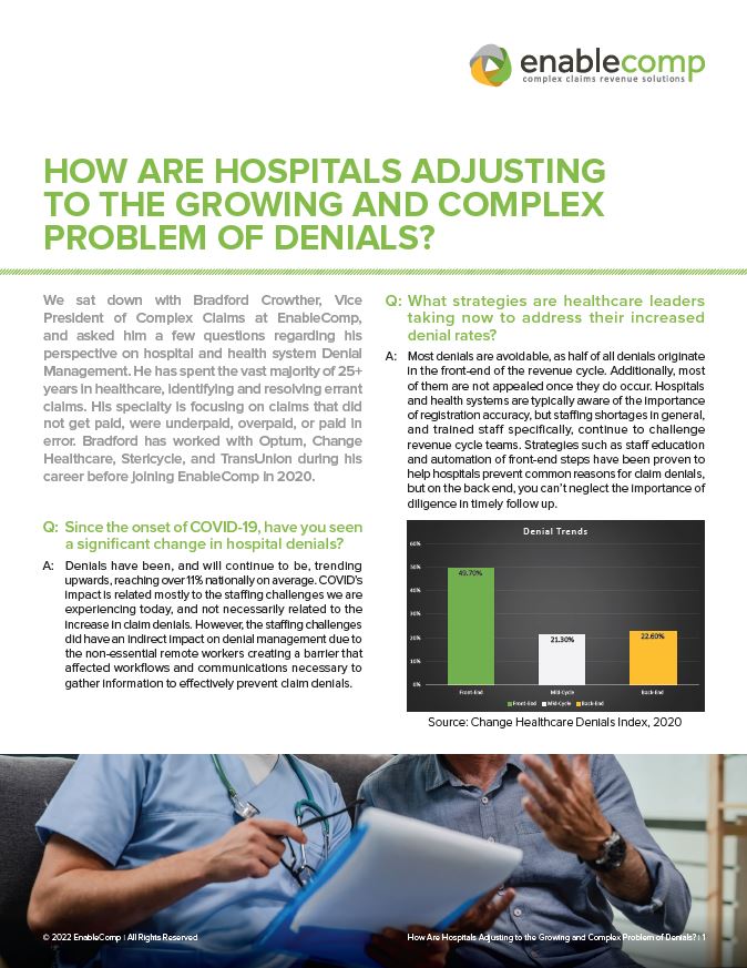 How Are Hospitals Adjusting to the Growing and Complex Problem of Denials Question Answer Document | EnableComp is available Nationwide