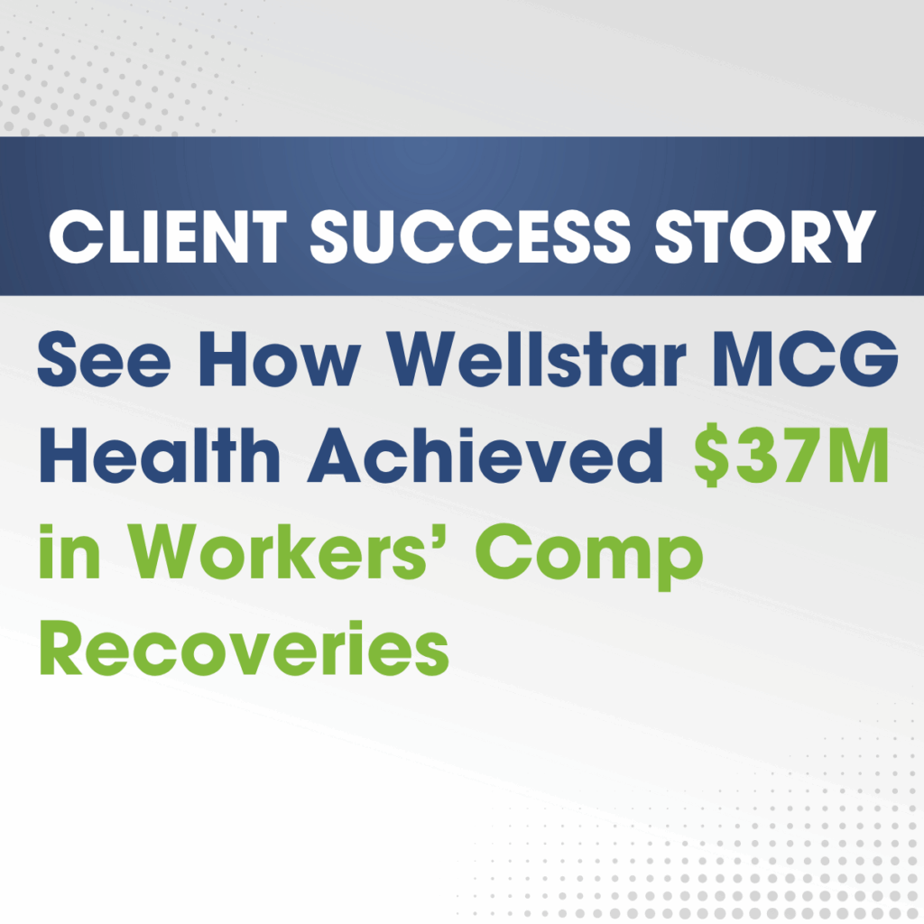 See How Wellstar MCG Health Achieved $37M in Workers’ Comp Recoveries