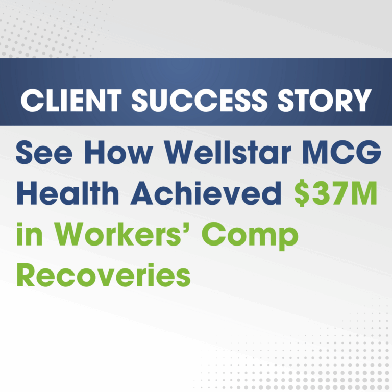 See How Wellstar MCG Health Achieved $37M in Workers’ Comp Recoveries