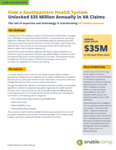 Success Story - A leading health system unlocks $35M in VA Claims