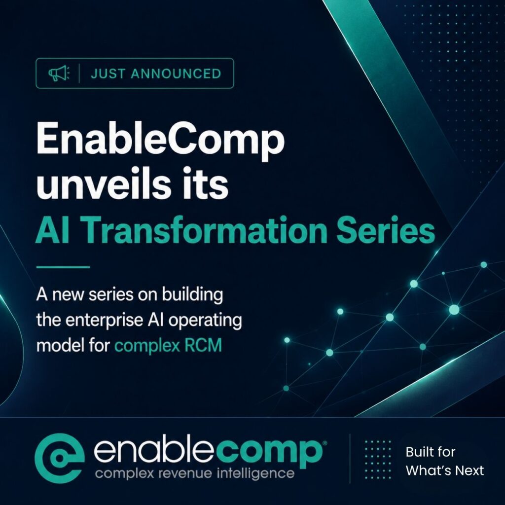 EnableComp launches AI Transformation Series on building an enterprise AI operating model for complex RCM